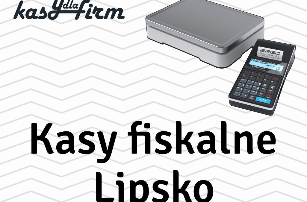 Kasy fiskalne Lipsko