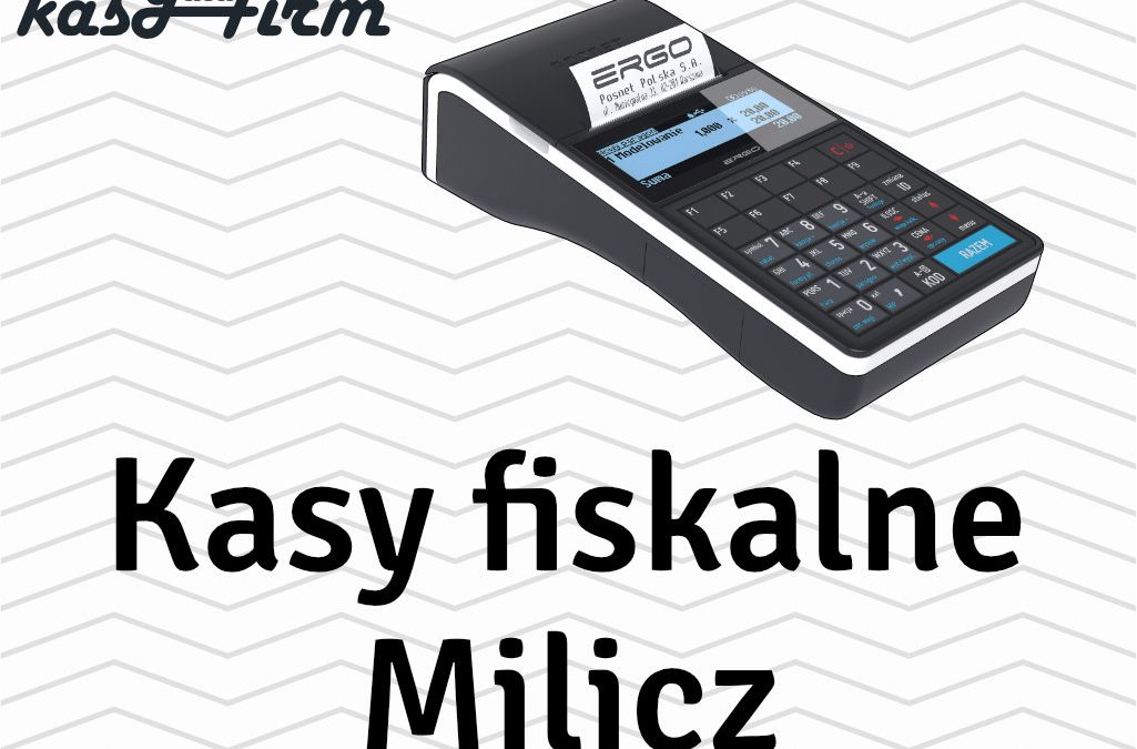 Kasy fiskalne Milicz