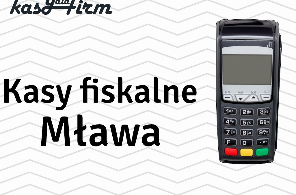 Kasy fiskalne Mława