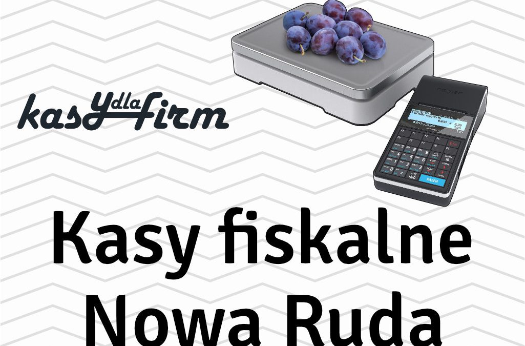 Kasy fiskalne Nowa Ruda