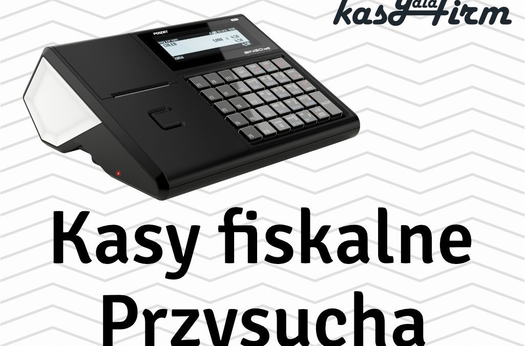 Kasy fiskalne Przysucha