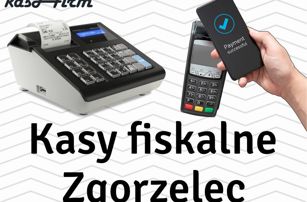 Kasy fiskalne Zgorzelec