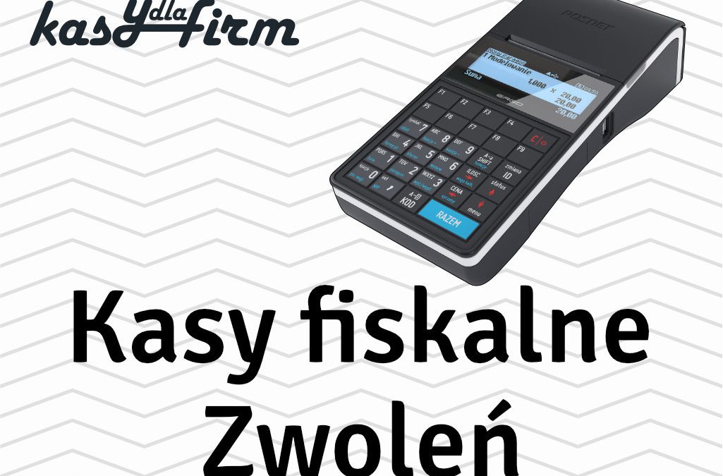 Kasy fiskalne Zwoleń