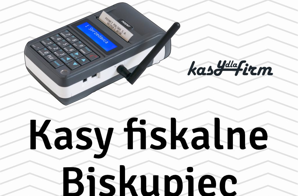 Kasy fiskalne Biskupiec