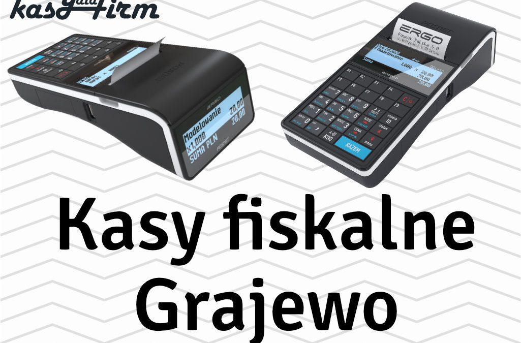 Kasy fiskalne Grajewo