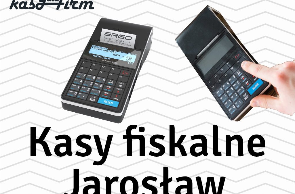 Kasy fiskalne Jarosław