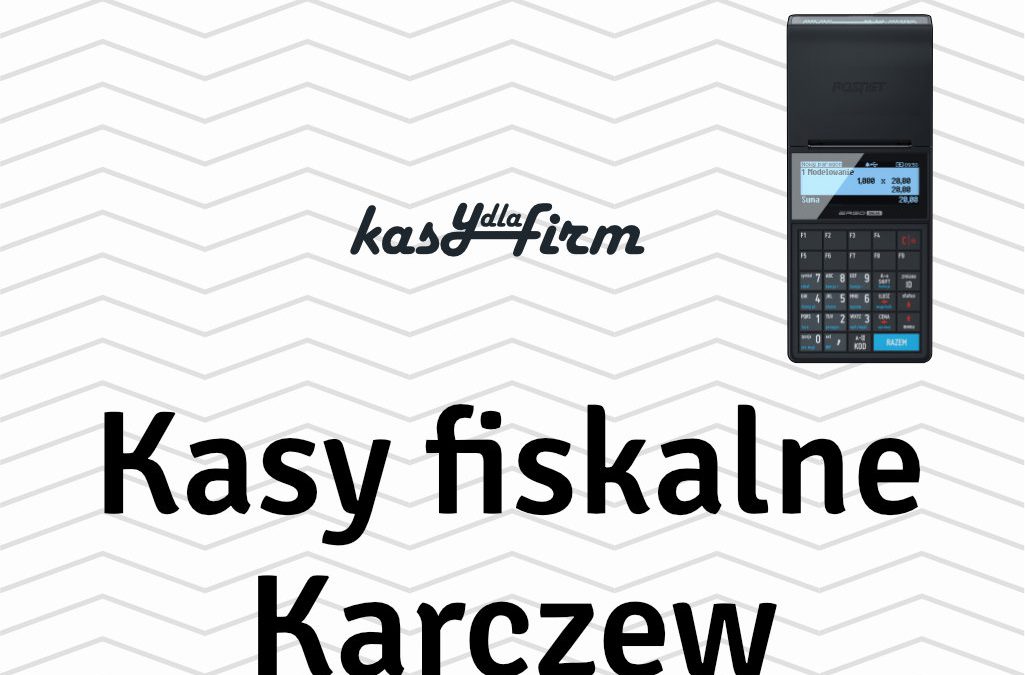 Kasy fiskalne Karczew