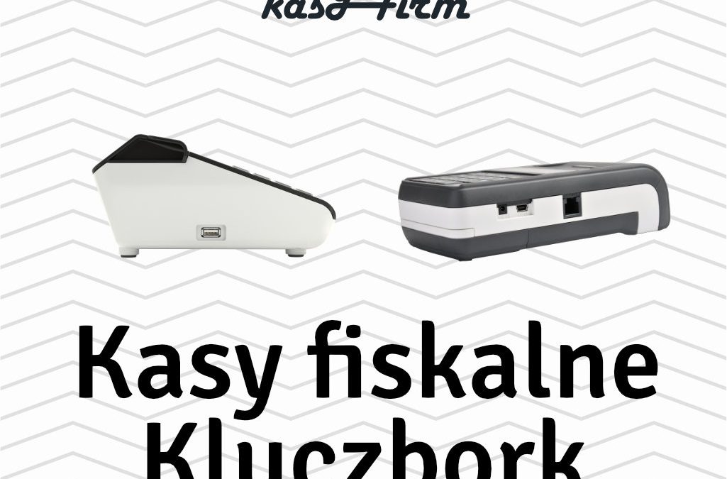 Kasy fiskalne Kluczbork