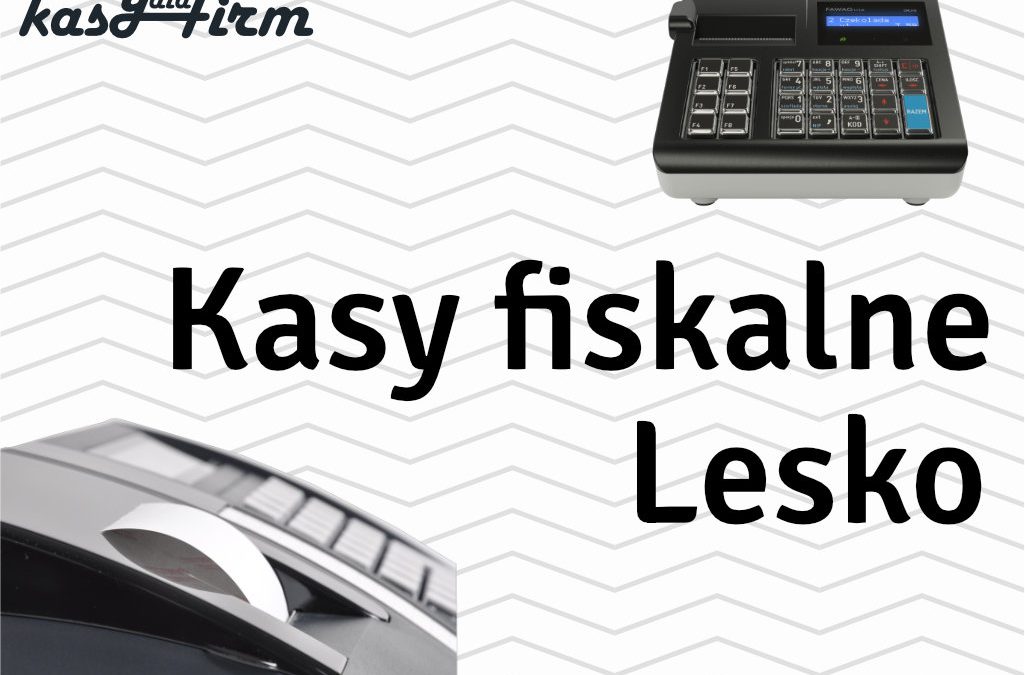 Kasy fiskalne Lesko