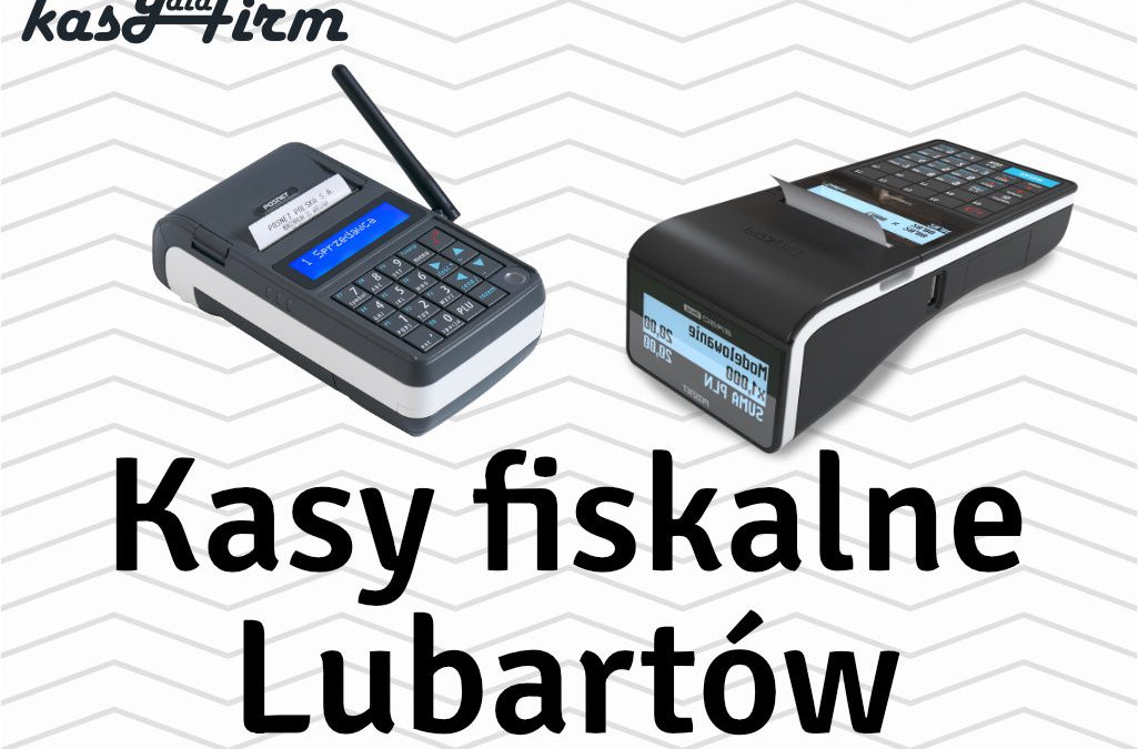 Kasy fiskalne Lubartów