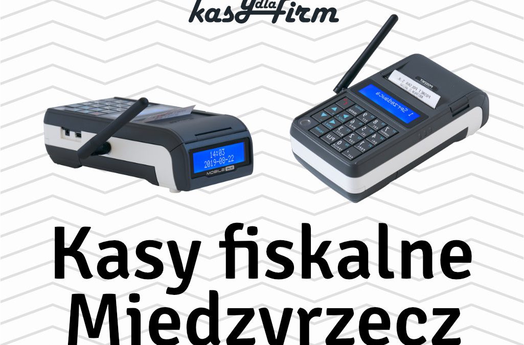 Kasy fiskalne Międzyrzecz