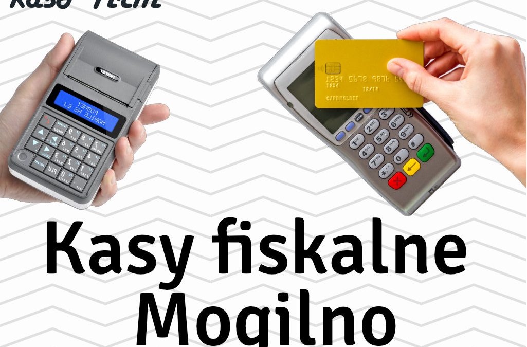 Kasy fiskalne Mogilno