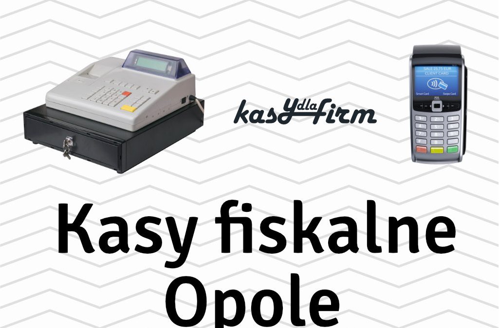 Kasy fiskalne Opole