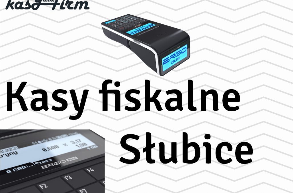 Kasy fiskalne Słubice