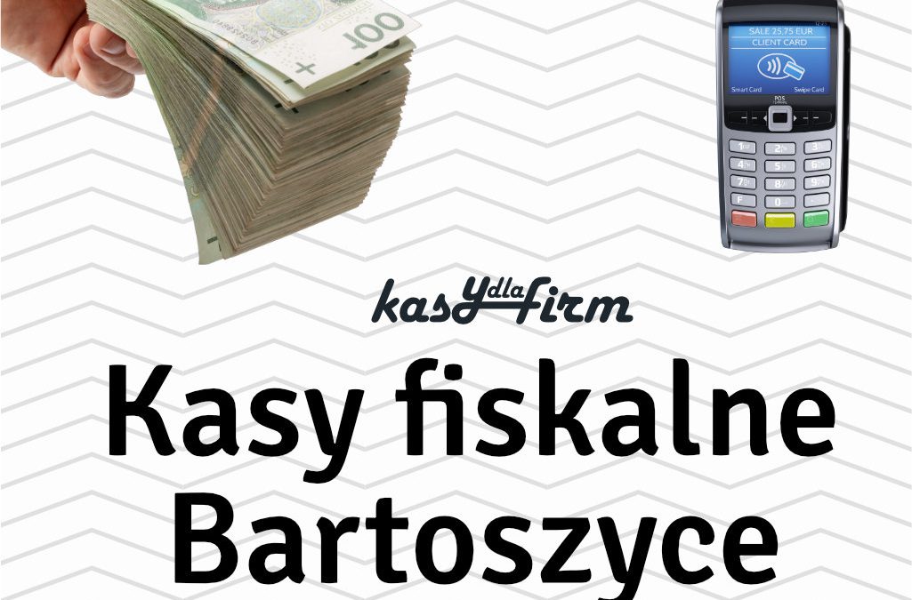 Kasy fiskalne Bartoszyce