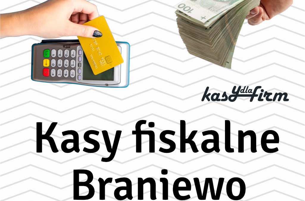 Kasy fiskalne Braniewo