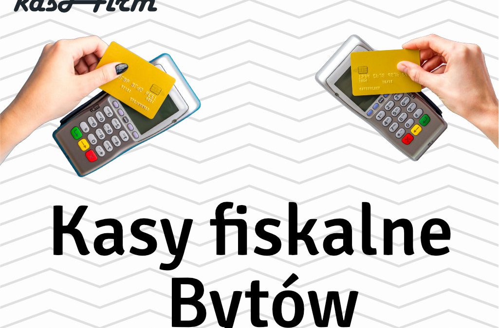 Kasy fiskalne Bytów