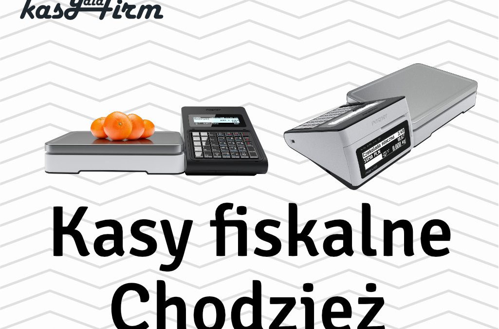 Kasy fiskalne Chodzież