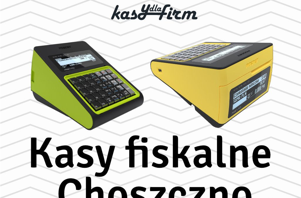 Kasy fiskalne Choszczno