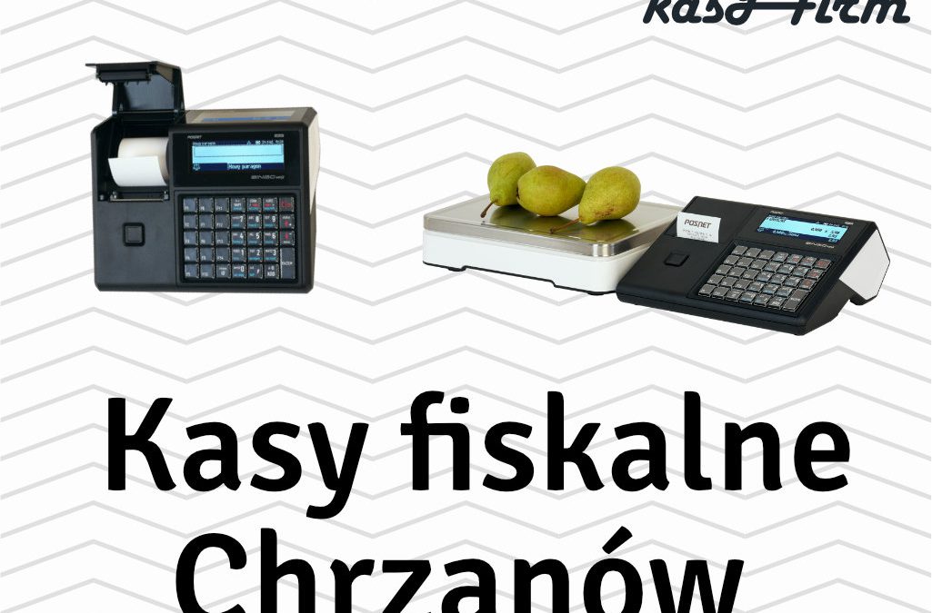 Kasy fiskalne Chrzanów