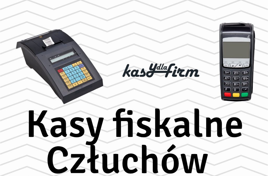 Kasy fiskalne Człuchów