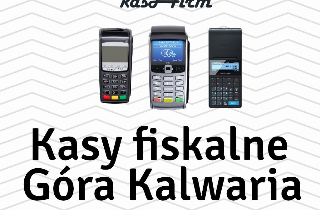 Kasy fiskalne Góra Kalwaria