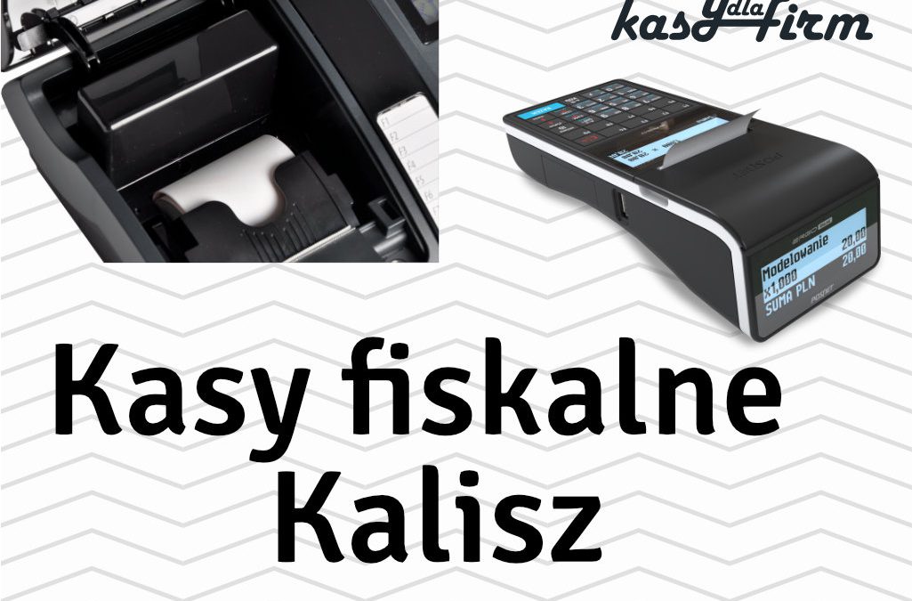 Kasy fiskalne Kalisz