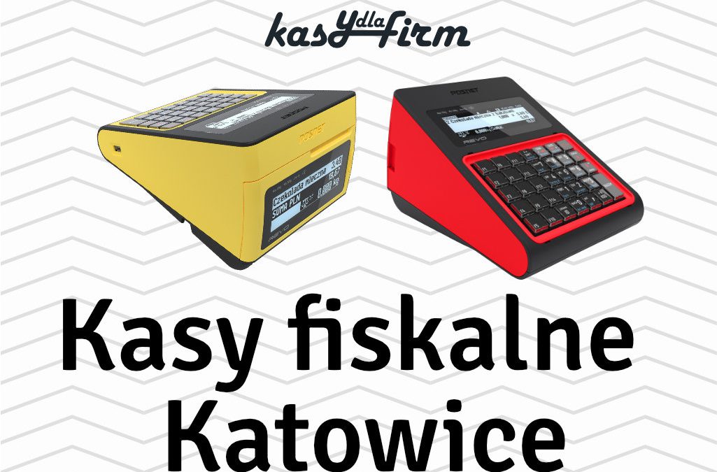 Kasy fiskalne Katowice