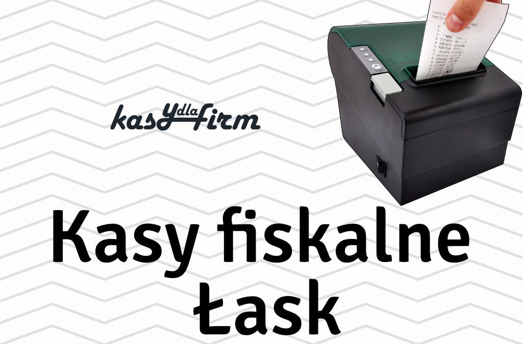 Kasy fiskalne Łask