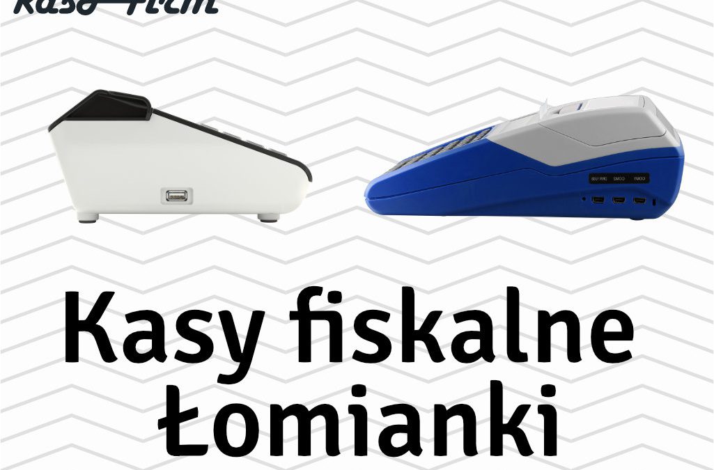 Kasy fiskalne Łomianki