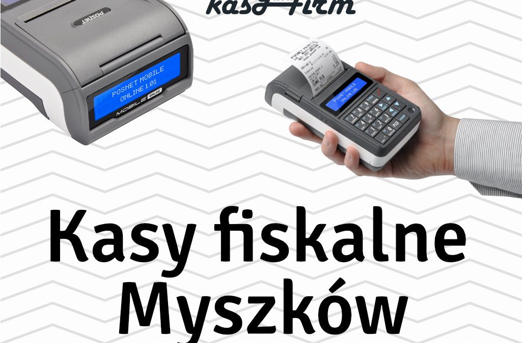 Kasy fiskalne Myszków