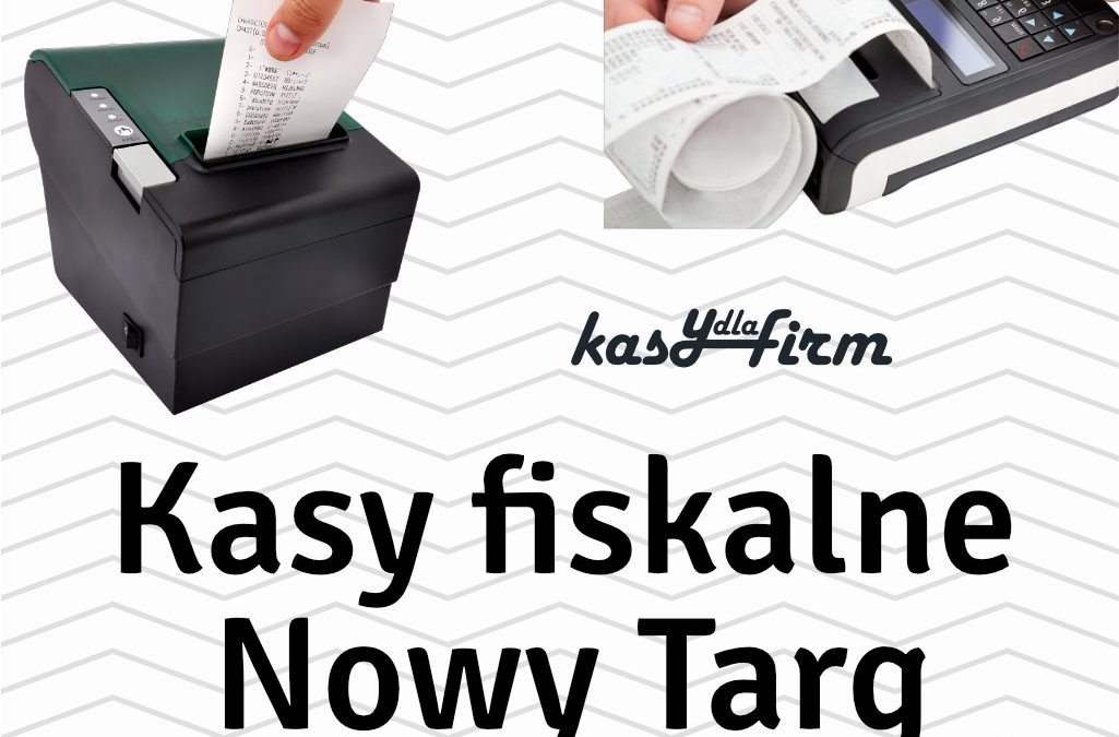 Kasy fiskalne Nowy Targ