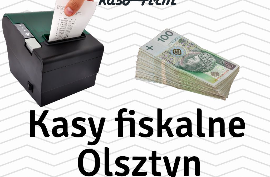 Kasy fiskalne Olsztyn