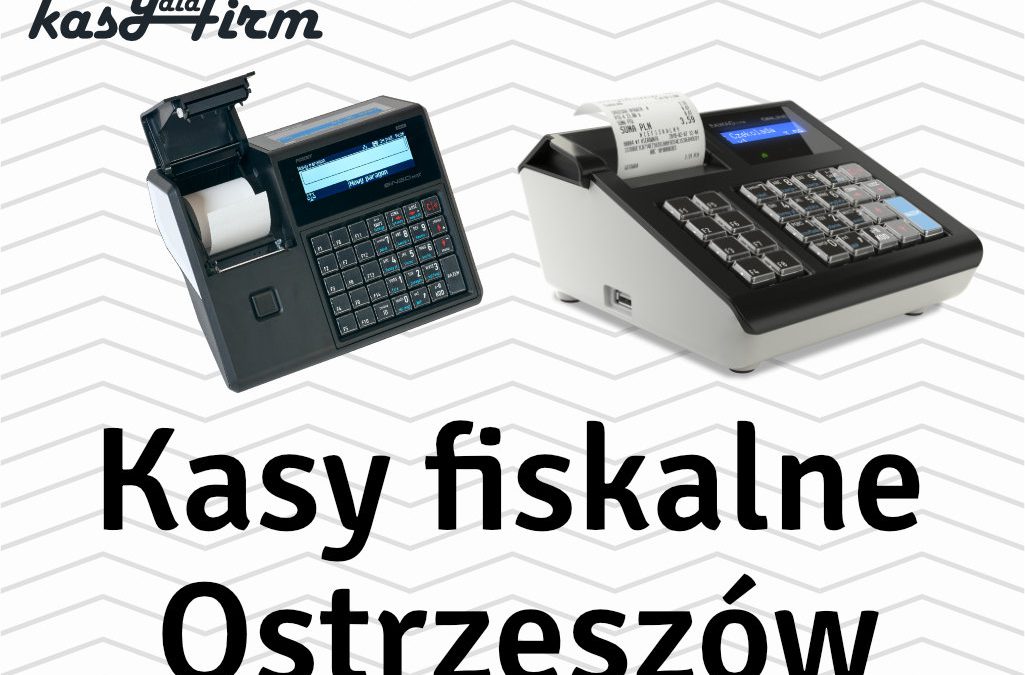 Kasy fiskalne Ostrzeszów