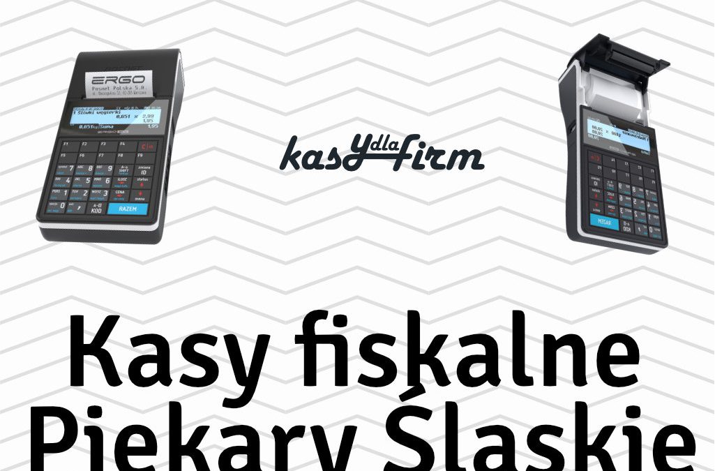 Kasy fiskalne Piekary Śląskie