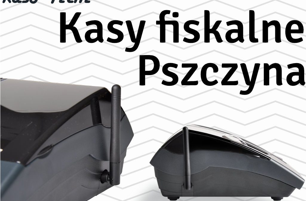 Kasy fiskalne Pszczyna