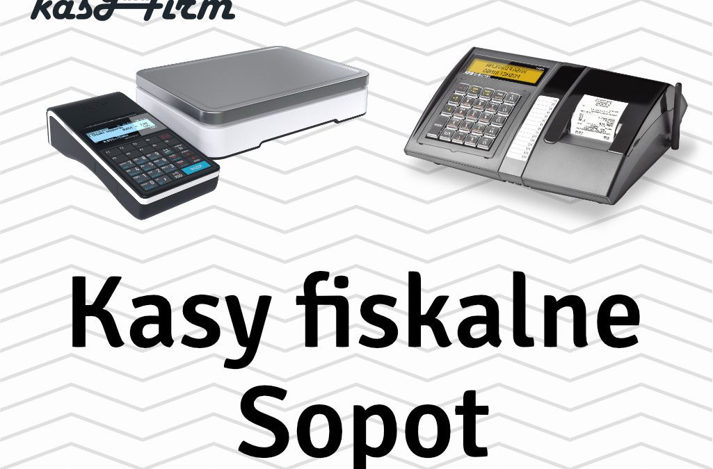 Kasy fiskalne Sopot