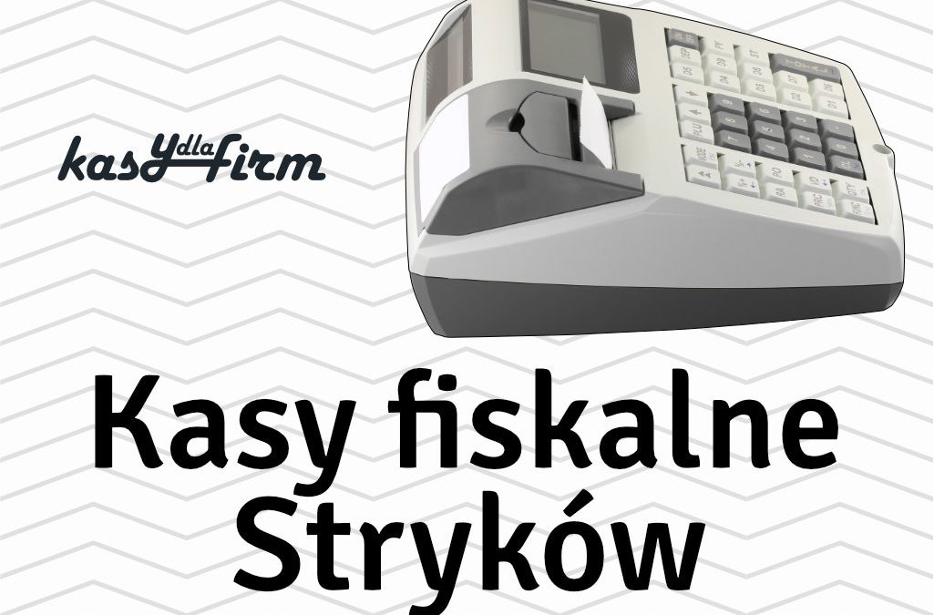 Kasy fiskalne Stryków