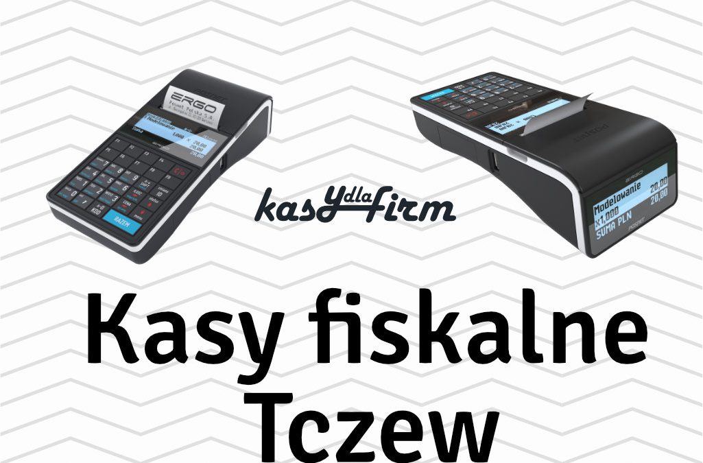 Kasy fiskalne Tczew