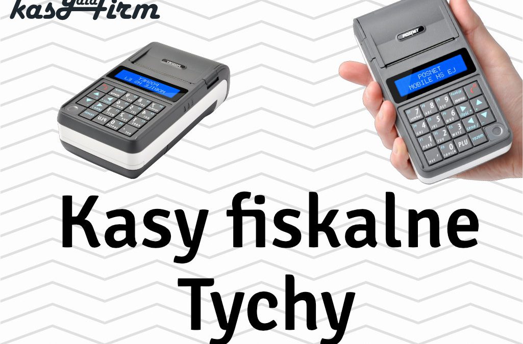 Kasy fiskalne Tychy