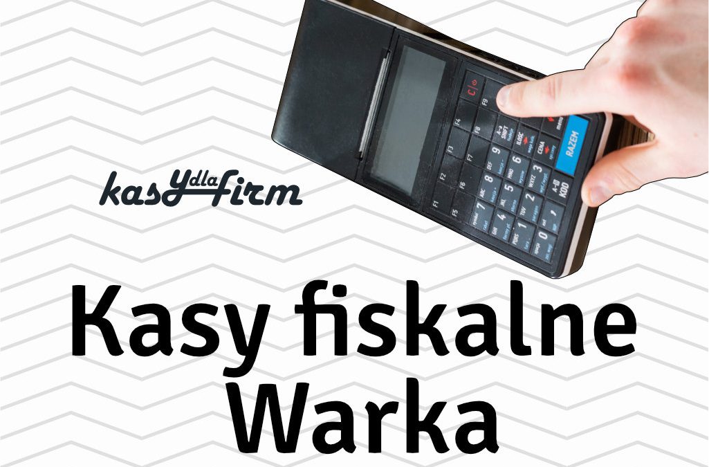 Kasy fiskalne Warka