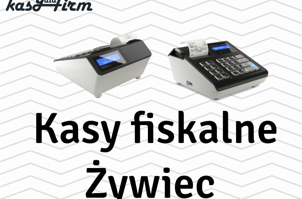 Kasy fiskalne Żywiec