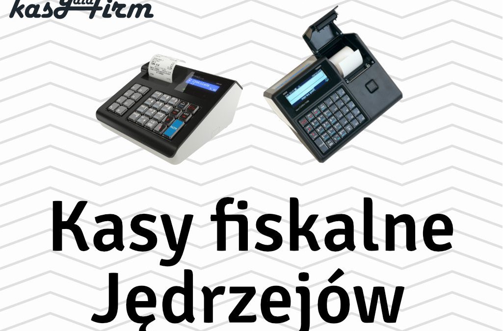 Kasy fiskalne Jędrzejów